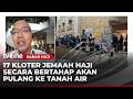 17 Kloter Jemaah Haji di Arab Saudi Siap Dipulangkan ke Tanah Air | Kabar Haji tvOne