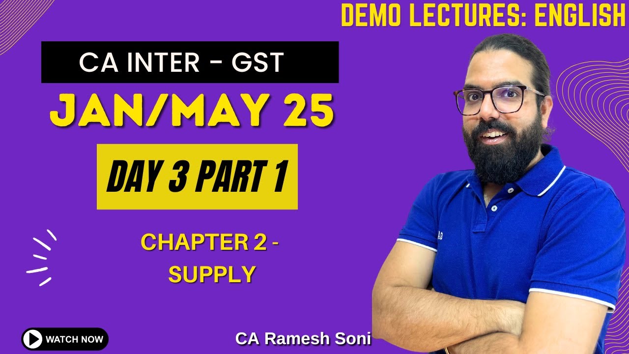 Day 3 Part 1 Chapter 2 Supply | CA Inter Demo lecture Jan/May25 | CA ...