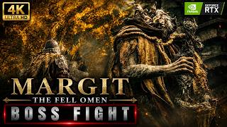 Elden Ring | Margit the Fell Omen | 4K Boss Fight | Easy Method