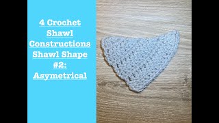 Learn To Crochet Shawls! | Shawl Shape #2: Asymmetrical Wealth