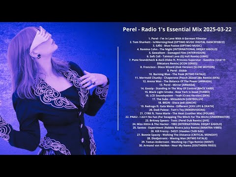 Perel - Radio 1's Essential Mix 2025-03-22 with tracklist