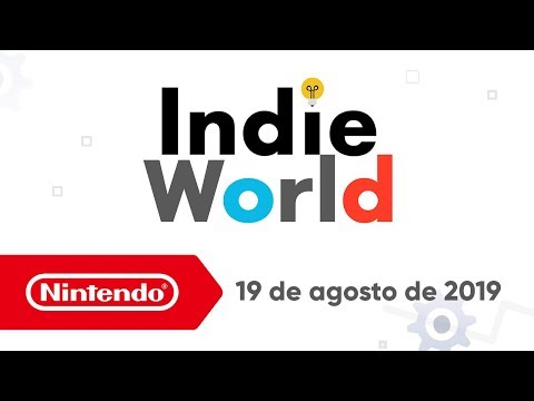 Indie World - 19-08-2019 (Nintendo Switch)