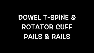 Dowel T Spine PAILs & RAILs