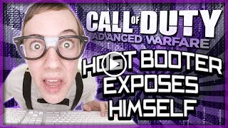 HOST BOOTER EXPOSES HIMSELF & BOOTS US OFFLINE on Advanced Warfare