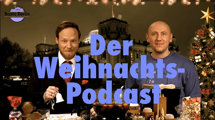 Basta Berlin (155)  Der Weihnachts-Podca...