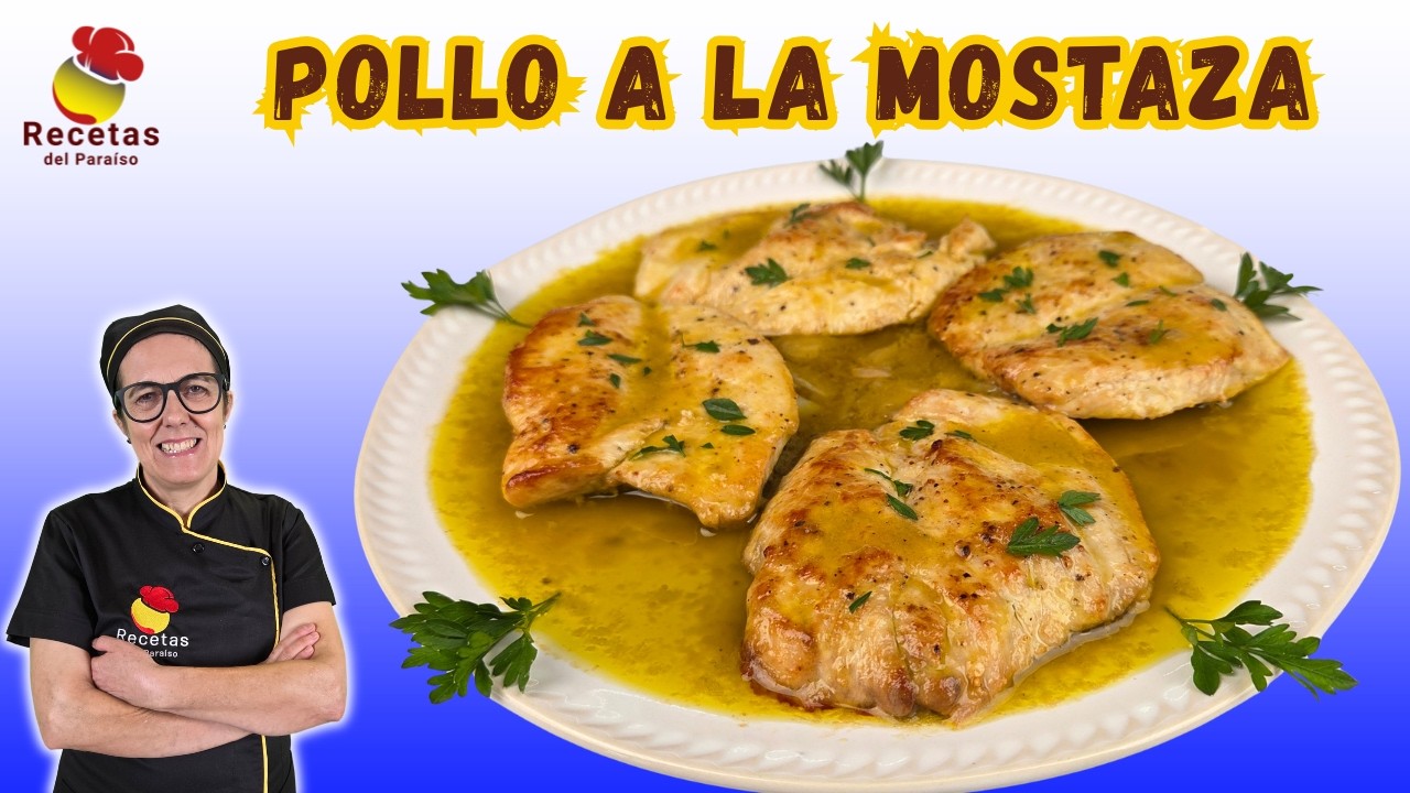 Pollo a la Mostaza Cremoso | Receta Fácil y Rápida - 🍋 RECETAS DEL PARAÍSO