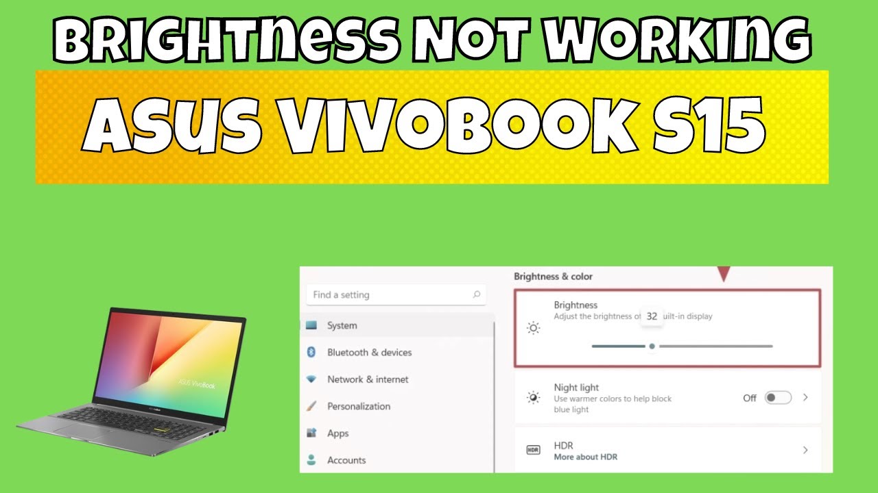 How to fix in Asus Vivobook S15 Brightness Problem - YouTube