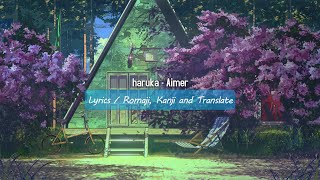 Video thumbnail of "haruka - Aimer (Lyrics)"