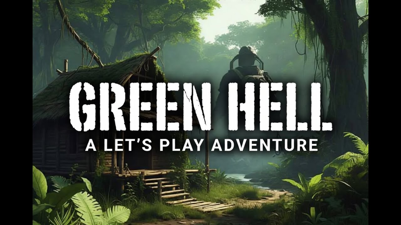 Prep Work | Green Hell - Survival Day 2