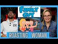 Teacher Reaction to Family Guy Roasting Every Woman Compilation