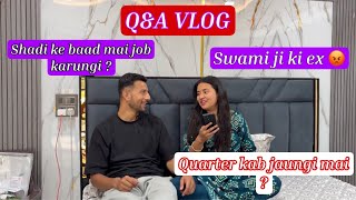 Q&A vlog . Aapke question hamare answer ❤️