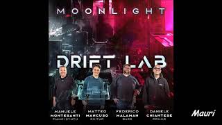 DRIFT LAB - Moonlight