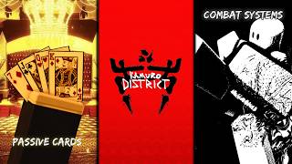 Kamuro District | A Breakdown Into Combat Systems & Overview