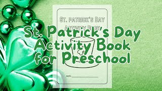 St. Patrick's Day Preschool Activity and Coloring Book: Fun for Kids!