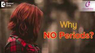 Should I worry if periods stop suddenly? What could be the reason? -Dr.Sukirti Jain of C9 Hospitals