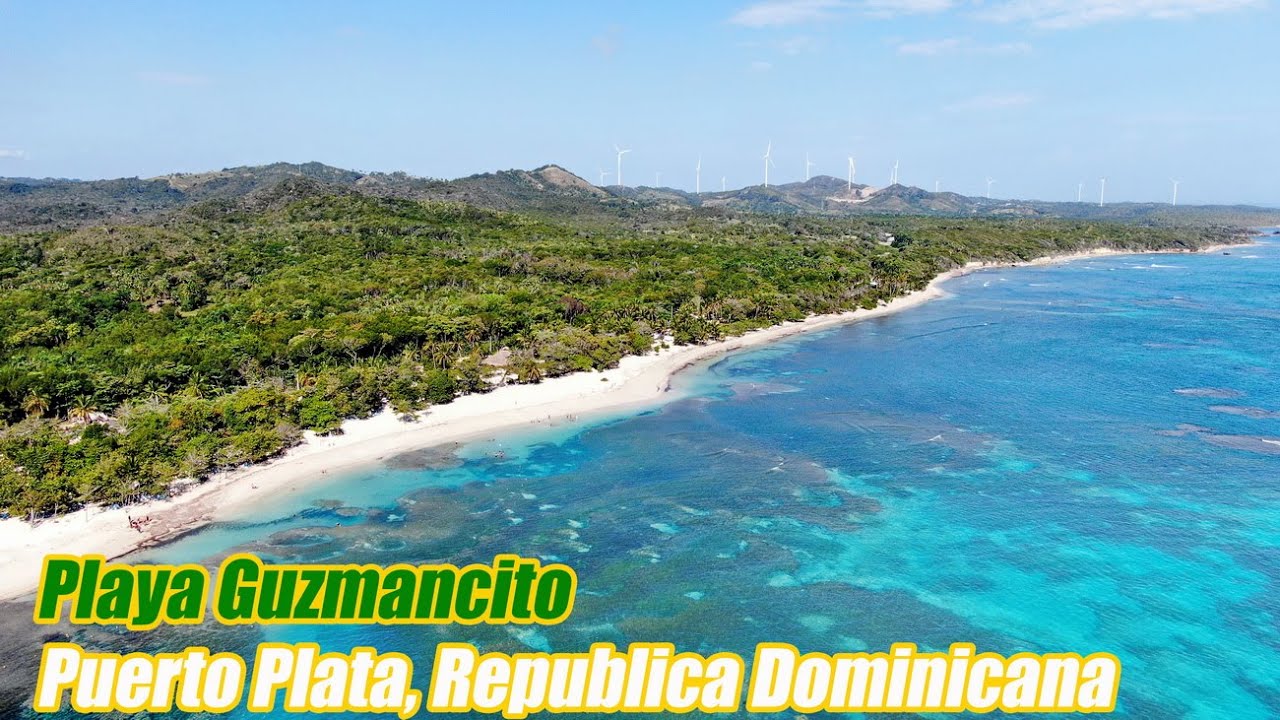 ZONEPHOTOFILMS TRAVEL Playa Guzmancito Puerto Plata Republica Dominicana YouTube