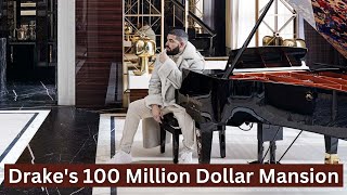 Inside Drake's 100 Million Dollar Mansion