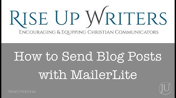 How to Send Blog Posts with MailerLite