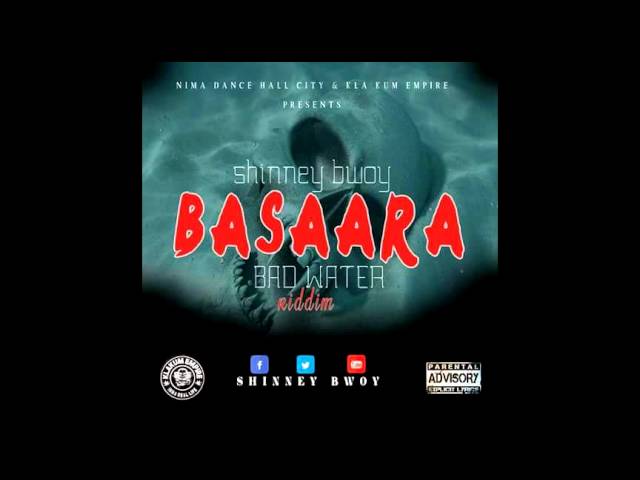 Shiney Bwoy - Basaara ( Bad Water Riddim )