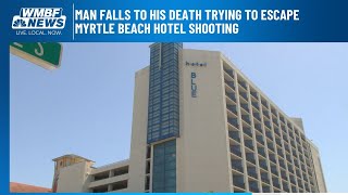 Man falls to his death trying to escape Myrtle Beach hotel shooting