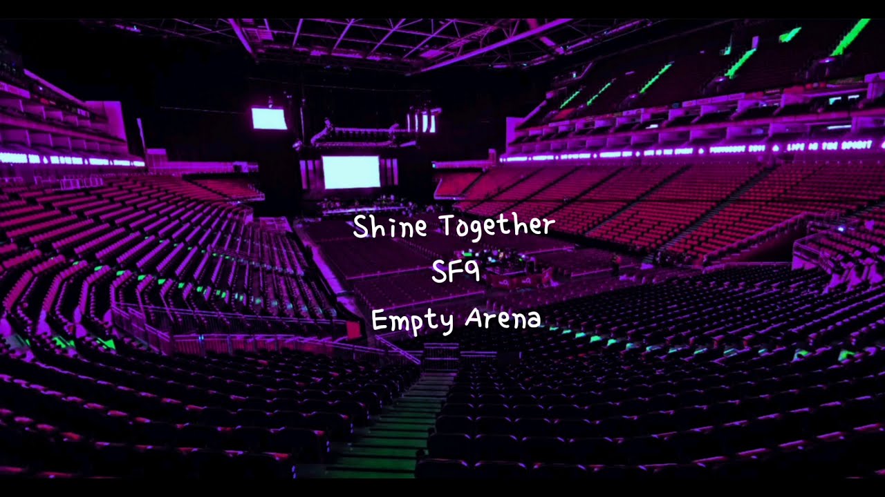 Shine Together (손잡아 줄게) by SF9 but you're in an empty arena [CONCERT AUDIO] [USE HEADPHONES] 🎧
