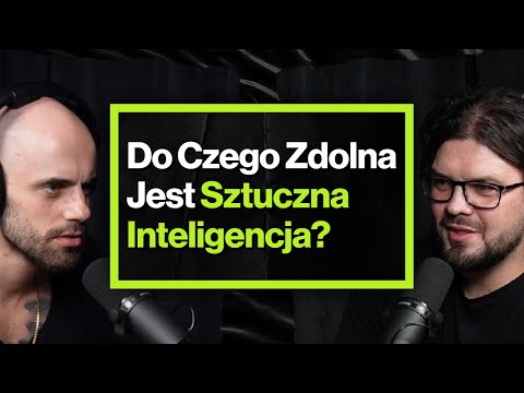 Jak Będzie Wyglądał Rozwój Sztucznej Inteligencji? – ft. @MateuszChrobok