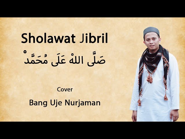 Shallallahu Ala Muhammad Lirik u0026 Terjemahan - Bang Uje Nurjaman Cover class=