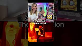 Screens in THERMAL VISION