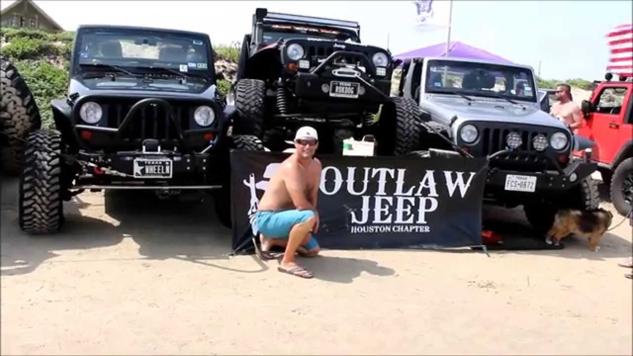 Outlaw Jeep Club Go Topless Weekend Crystal Beach, Tx 2015 YouTube
