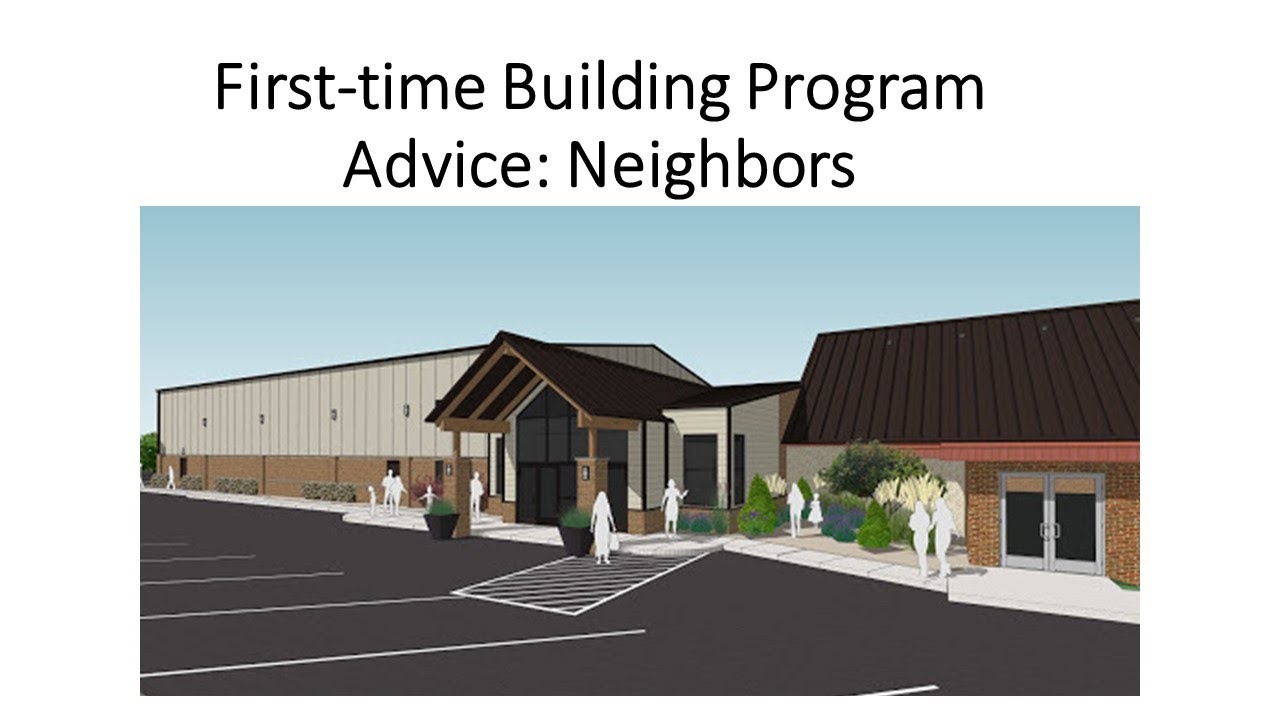 First Building Program Advice: Neighbors - YouTube