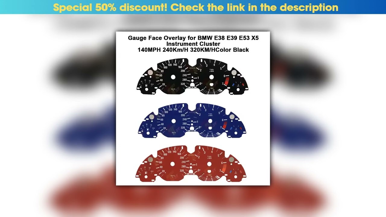 Editor’s Choice Gauge Face Overlay for BMW E38 E39 E53 X5 Instrument Cluster 140MPH 240km/h 320KM/H