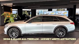 2026 Mercedes-Benz E-Class All-Terrain Review – Luxury Wagon for Every Road!