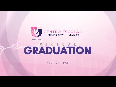 CEU Makati Virtual Graduation 2021