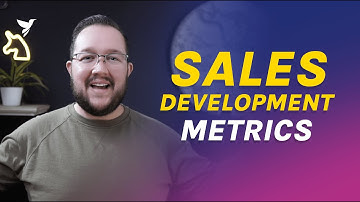 Top Four Sales Development Metrics to Collect & Use for Measuring Success