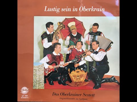 Oberkrainer Sextett - Hinter der Tür