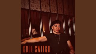 CODE SWITCH