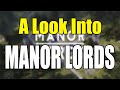 A Look Into Manor Lords
