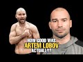 How GOOD was Artem Lobov Actually?