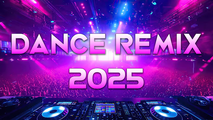 DANCE PARTY SONGS 2025 - Mashups & Remixes Of Popular Songs - DJ Remix Club Music Dance Mix 2025