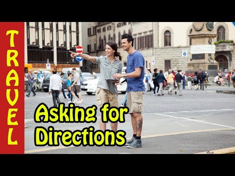 asking for directions in english conversation - english travel vocabulary planning a trip