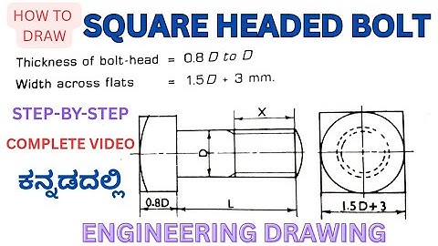 SQUARE HEADED BOLT DRAWING/ step-by-step Engineering Drawing Tutorial/in Kannada