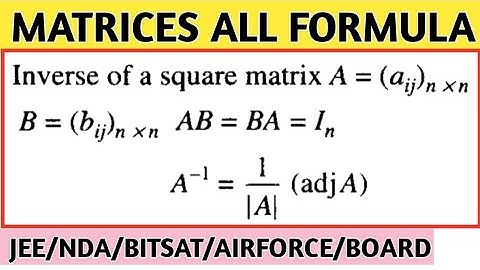 Matrices all formula revision class 12th