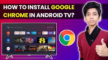 How to Install Google Chrome Browser in Android TV? | Install without Phone & PC