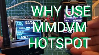 Why Use A Mmdvm Hotspot ?? For Ham Radio