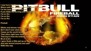 Pitbull ft John Ryan   Fireball LYRICS