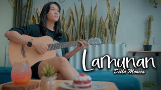 LAMUNAN - Della monica Acoustic Version