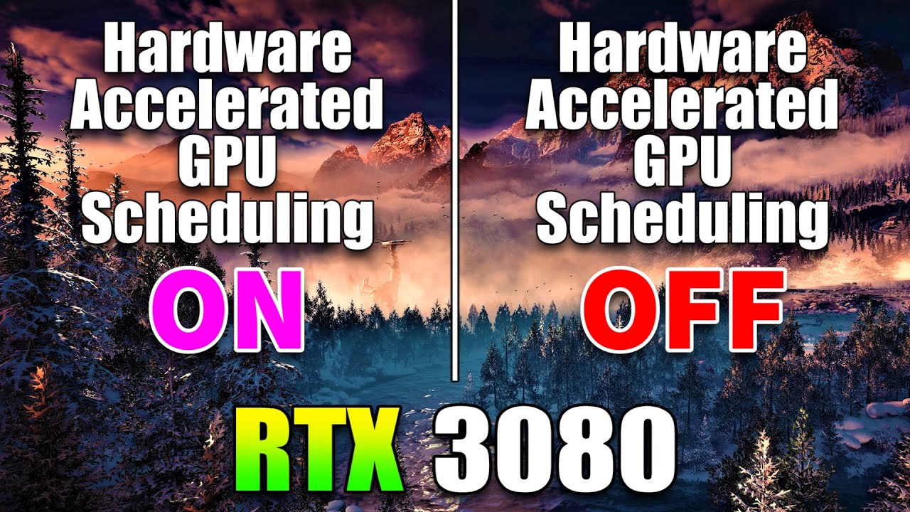 RTX 3080 10GB Hardware Accelerated GPU Scheduling (H.A.G.S) ON vs OFF