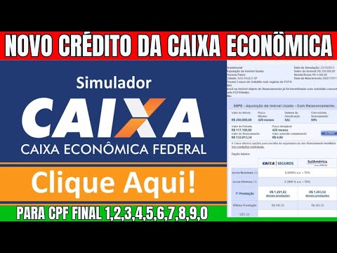 CAIXA ECONÔMICA SOLTA COMUNICADO GERAL E LIBERA NOVO CRÉDITO PARA QUEM TEM CPF 0,1,2,3,4,5,6,7,8,9