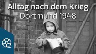 Alltag nach dem Krieg, Dortmund 1948:  - Elisabeth Wilms 02/05 | FILMSCHÄTZE
