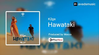 k2ga - Hawataki